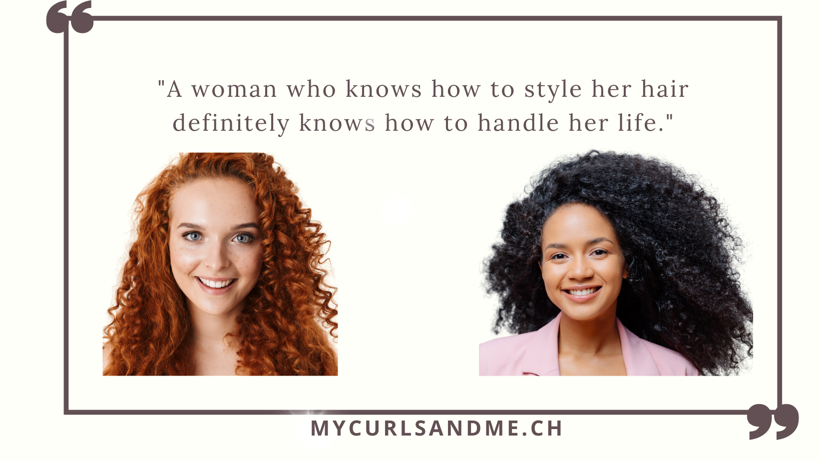 Image of A great hairstyle can make you feel like you can conquer the world quote